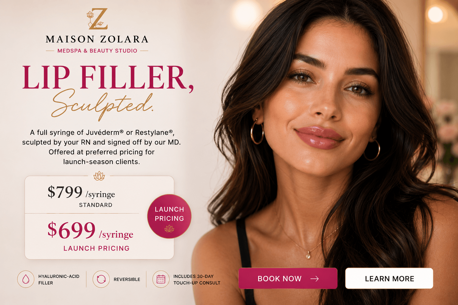 Lip Filler Sculpted — Juvéderm & Restylane launch pricing at Maison Zolara, Lansing MI